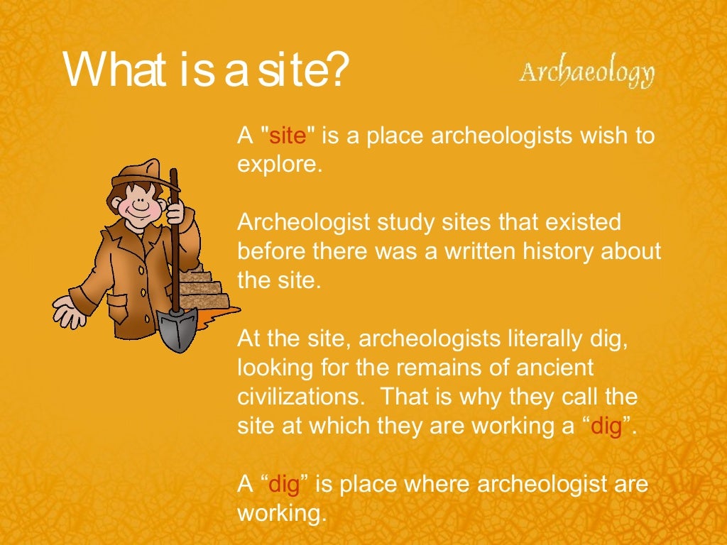 What is archaeology