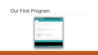 Our First Program
 