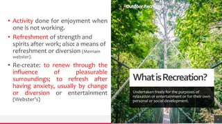 What is a recreation.pptx