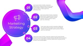 Marketing
Strategy
01
Lorem ipsum dolor sit amet, consectetur
adipiscing elit. Quisque facilisis tincidunt risus
sit amet sagittis. Praesent tempus vitae felis
maximus pretium. Mauris quam dui,
scelerisque amet.
Lorem ipsum dolor sit amet, consectetur
adipiscing elit. Quisque facilisis tincidunt
risus sit amet sagittis. Praesent tempus
vitae felis maximus pretium. Mauris
quam dui, scelerisque.
Lorem ipsum dolor sit amet, consectetur adipiscing
elit. Quisque facilisis tincidunt risus sit amet sagittis.
Praesent tempus vitae felis maximus pretium. Mauris
quam dui, scelerisque.
Lorem ipsum dolor sit amet, consectetur adipiscing elit. Quisque facilisis
tincidunt risus sit amet sagittis. Praesent tempus vitae felis maximus pretium.
Mauris quam dui, scelerisque. Consectetur adipiscing elit. Quisque facilisis
tincidunt risus sit amet sagittis
02
03
04
 