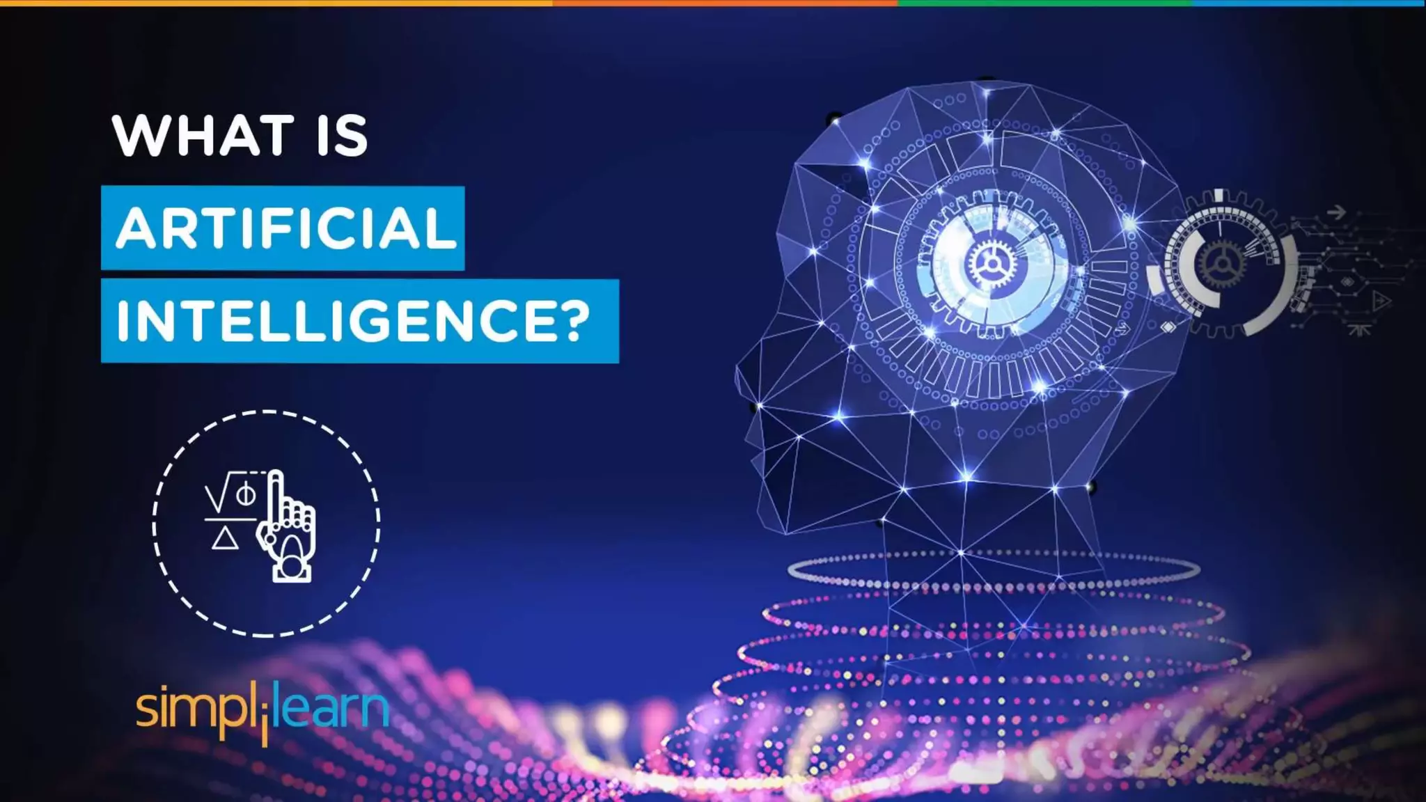 What Is Artificial Intelligence? | Artificial Intelligence For Beginners | What is AI? | Simplilearn