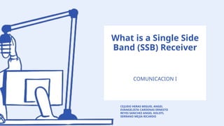 What is a Single Side Band (SSB) Receiver.pptx