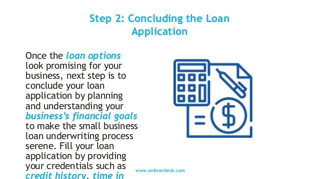 What is a small business loan underwriting process and how ...