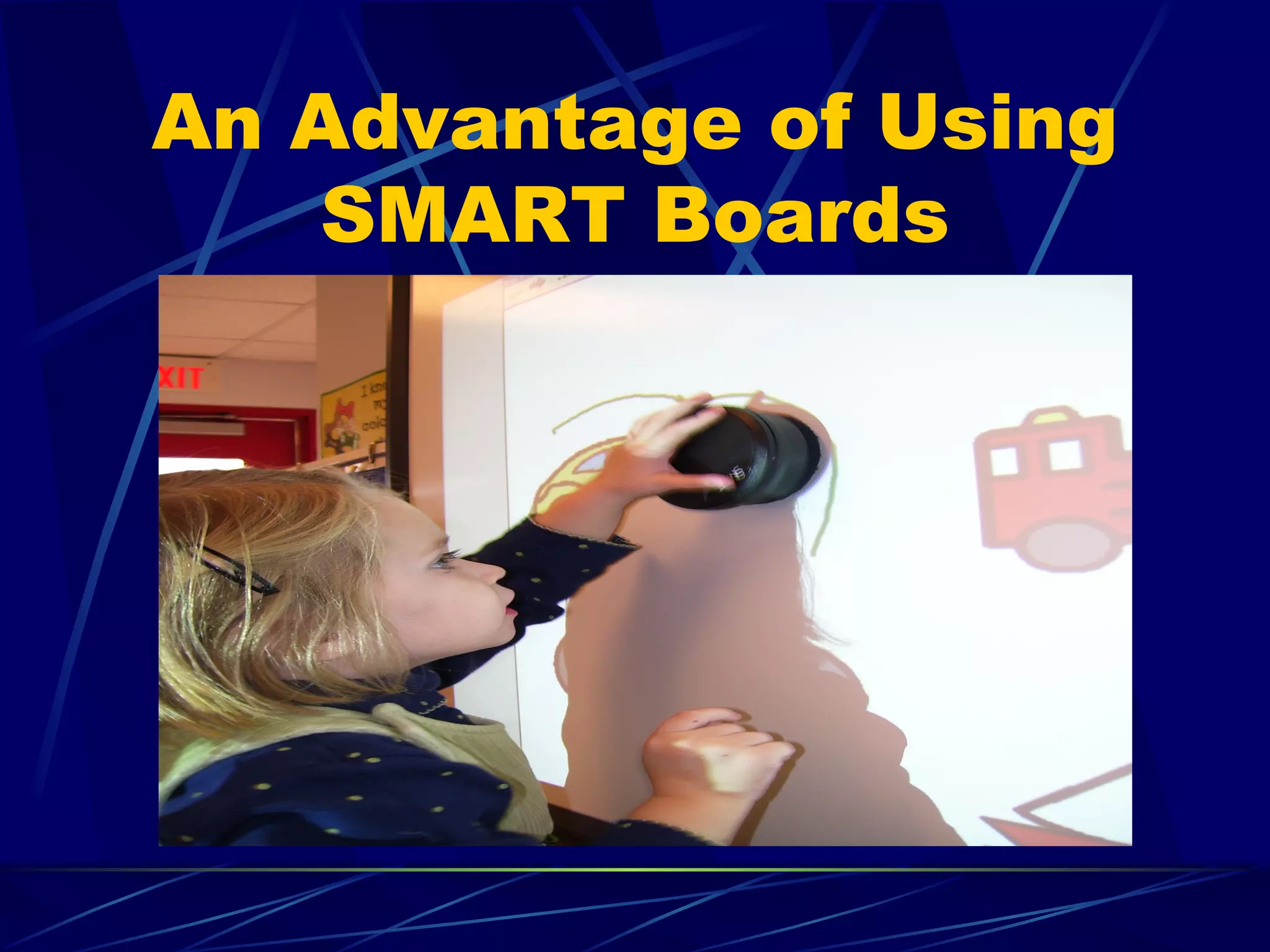 An Advantage of Using SMART Boards 