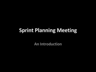 Sprint Planning Meeting An Introduction 
