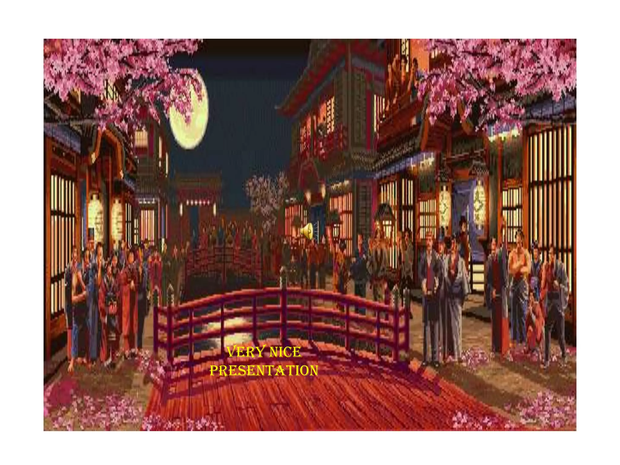 Very nice
presentation
 