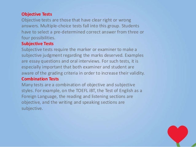 Comparison between essay type test and objective type test