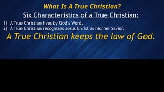 Understanding the Six Key Characteristics of a True Christian Life, by ...