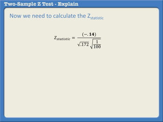 What is a two sample z test? | PPTX