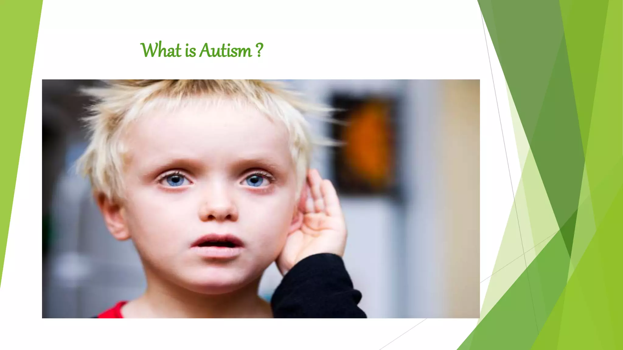 Autism awareness ppt