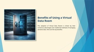 Step Inside the World of Virtual Data Rooms | PPTX