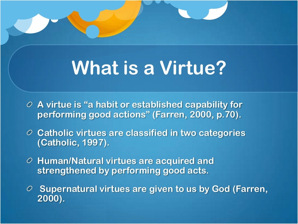 What is a virtue