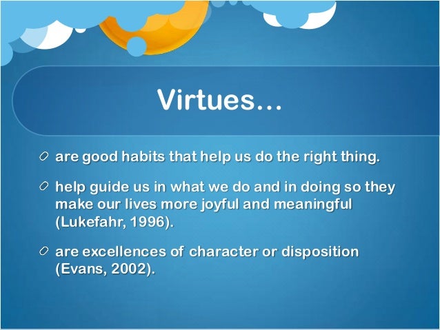 virtues vices and habits of the The virtues of our vices has 37 ratings and 8 reviews louise said: it is a pleasure to see a philosopher's mind at work this is a good-humored defense . virtues vices and habits of the The virtues of our vices has 37 ratings and 8 reviews louise said: it is a pleasure to see a philosopher's mind at work this is a good-humored defense .