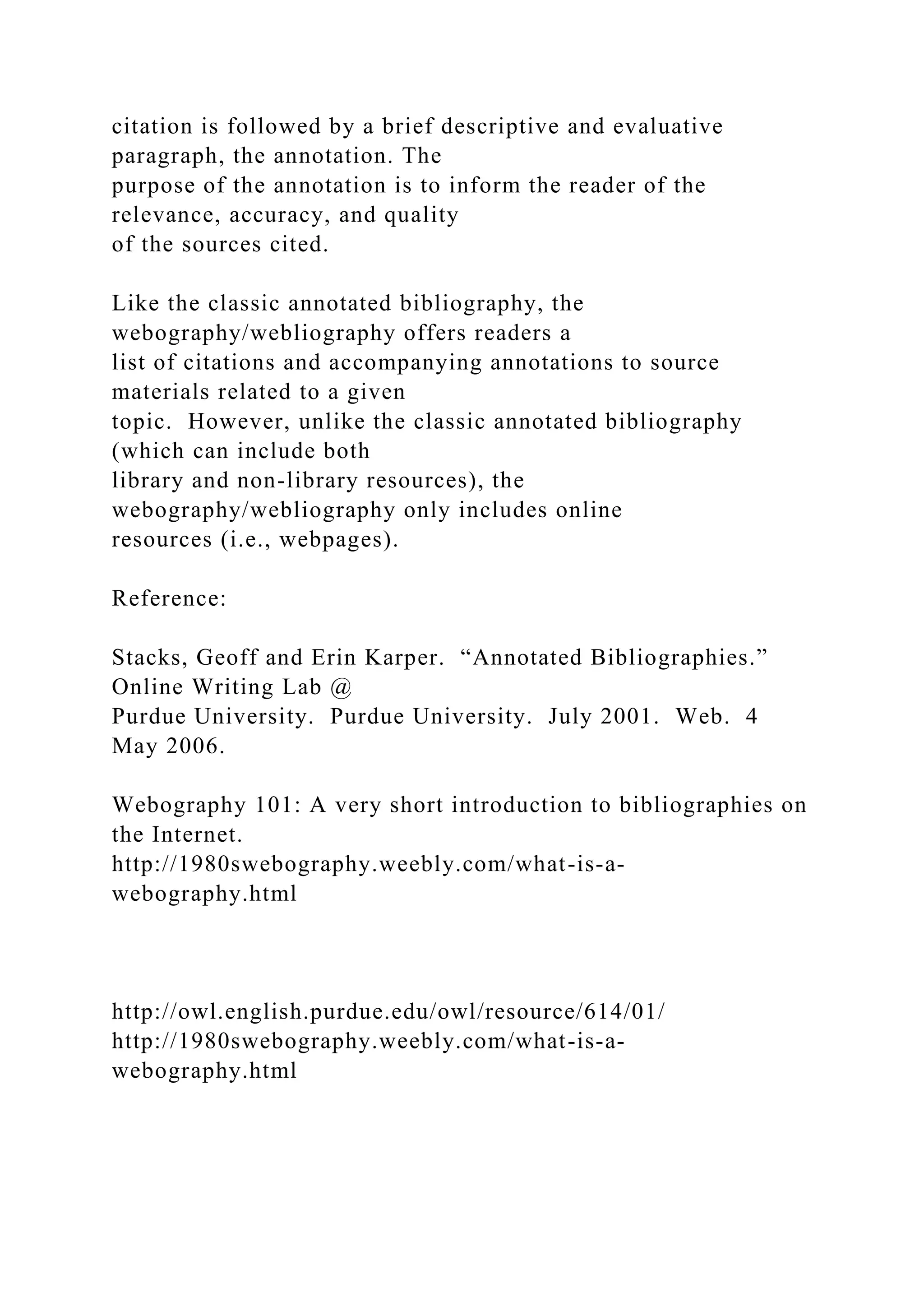 What is a Webography A webography (aka webliography) .docx