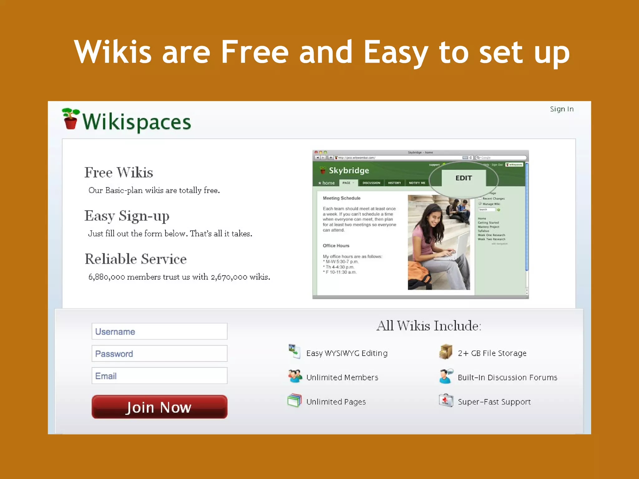 Wikis are Free and Easy to set up 