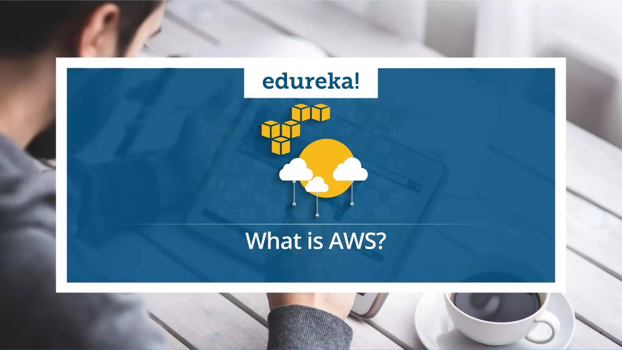 www.edureka.co/cloudcomputingEDUREKA AWS ARCHITECT CERTIFICATION TRAINING
 