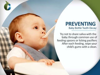 What is Baby Bottle Tooth Decay and their prevention.