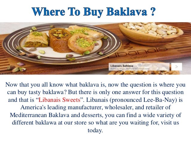 What Is Baklawa Where To Buy Baklava