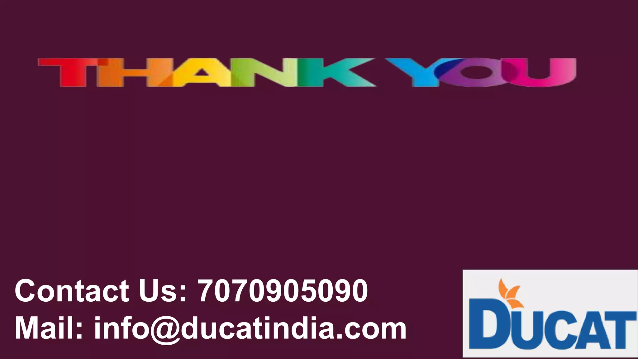 Contact Us: 7070905090
Mail: info@ducatindia.com
 