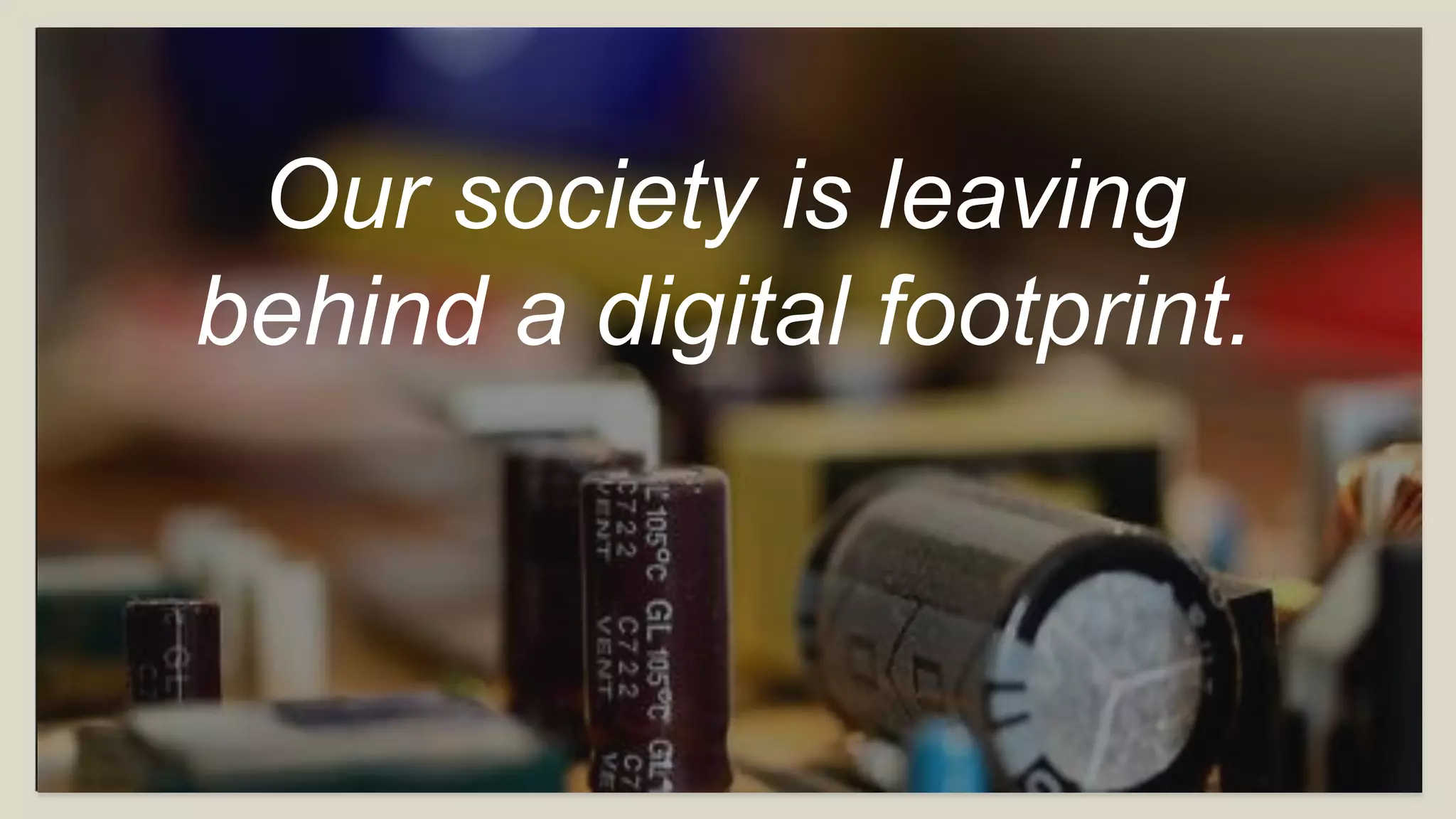 Data with a
lot of information.
 