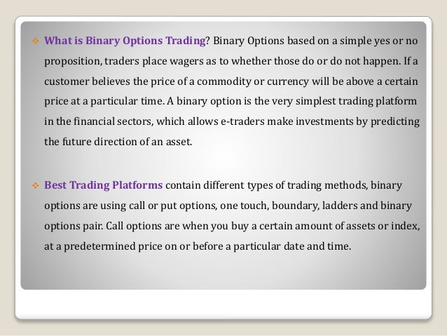 Binary options best trading platform