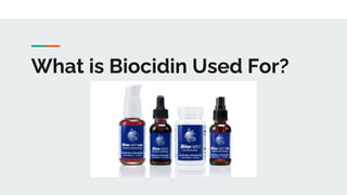 What is Biocidin Used For?
 