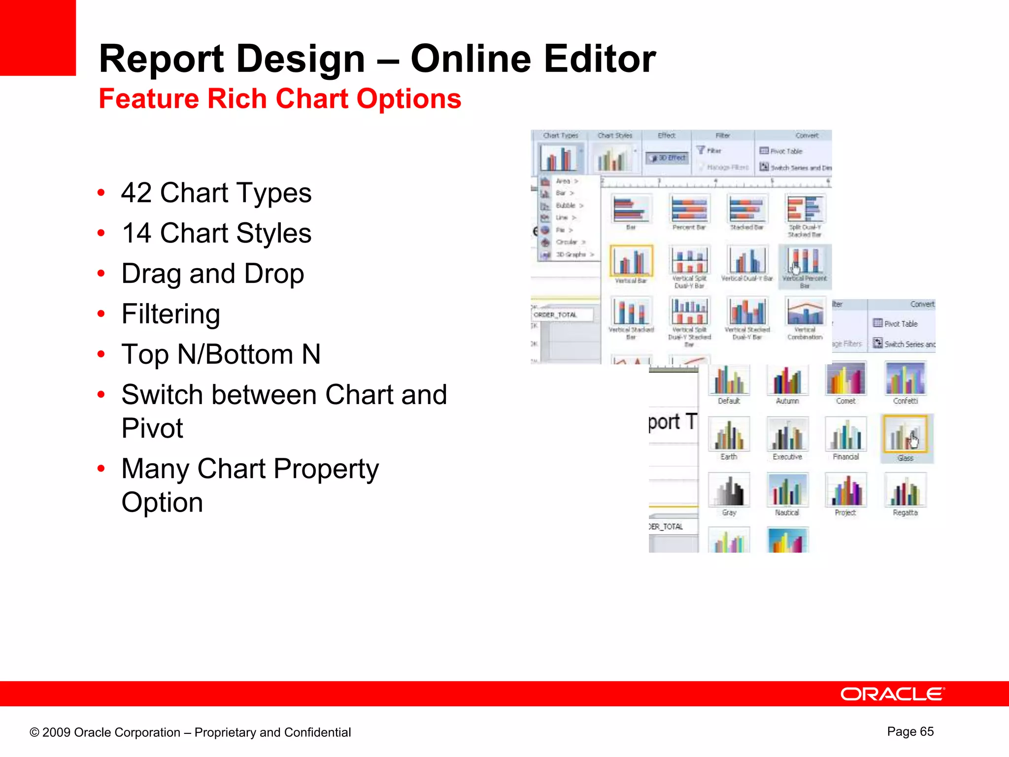 XSL Template – Any XML/Text EditorReports Development Before and After BI Publisher