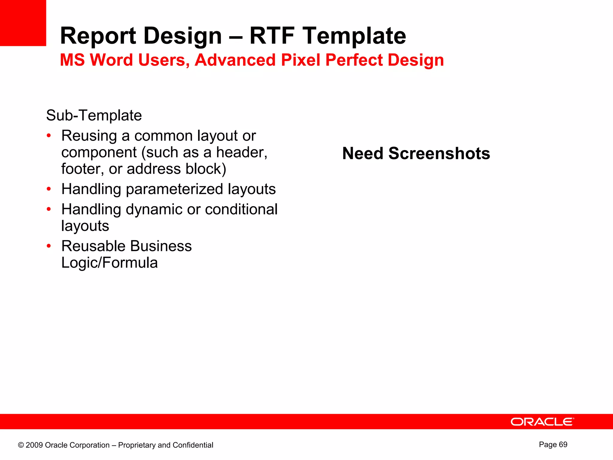  10 Translations= 100 report filesTranslation10 TranslationsHigh development cost