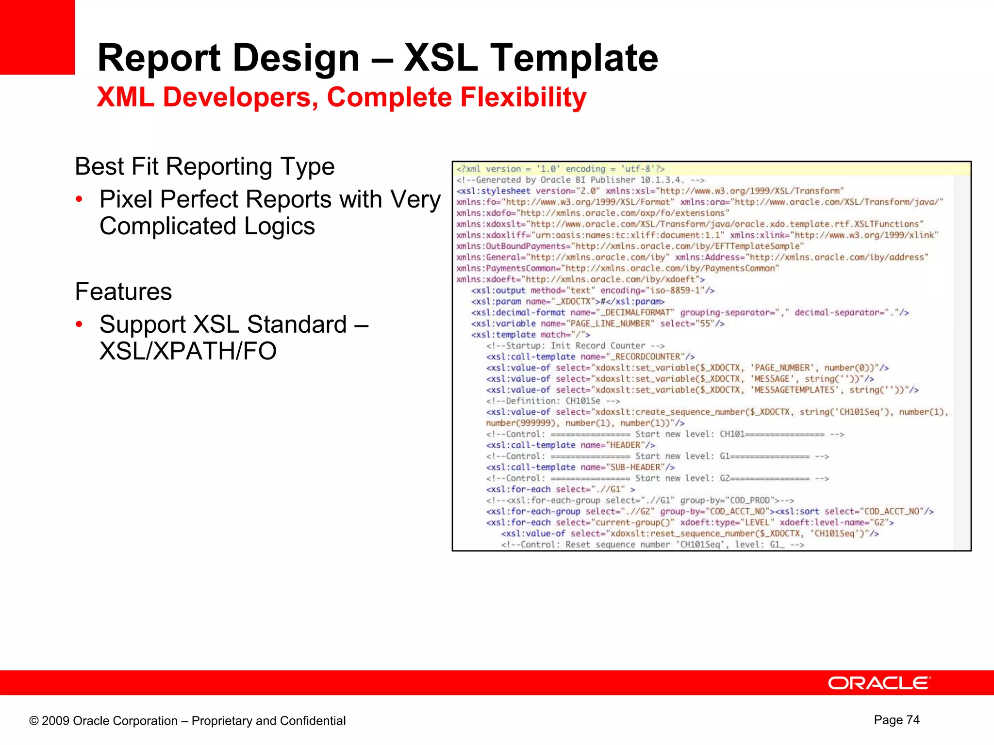 Reports MaintenanceSeparation of Data, Layout, Translation