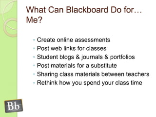 What Is Blackboard & Why Would I Want