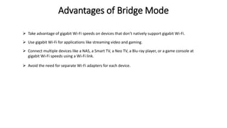 What is bridge mode