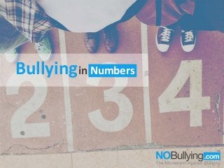 Bullyingin Numbers
 