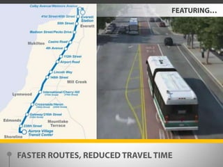 FEATURING…FASTER ROUTES, REDUCED TRAVEL TIME