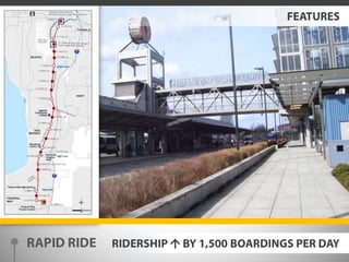 FEATURESRAPID RIDERIDERSHIP  BY 1,500 BOARDINGS PER DAY