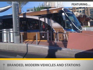 FEATURING…BRANDED, MODERN VEHICLES AND STATIONS