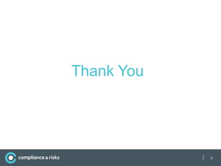 Thank You




            |   9
 