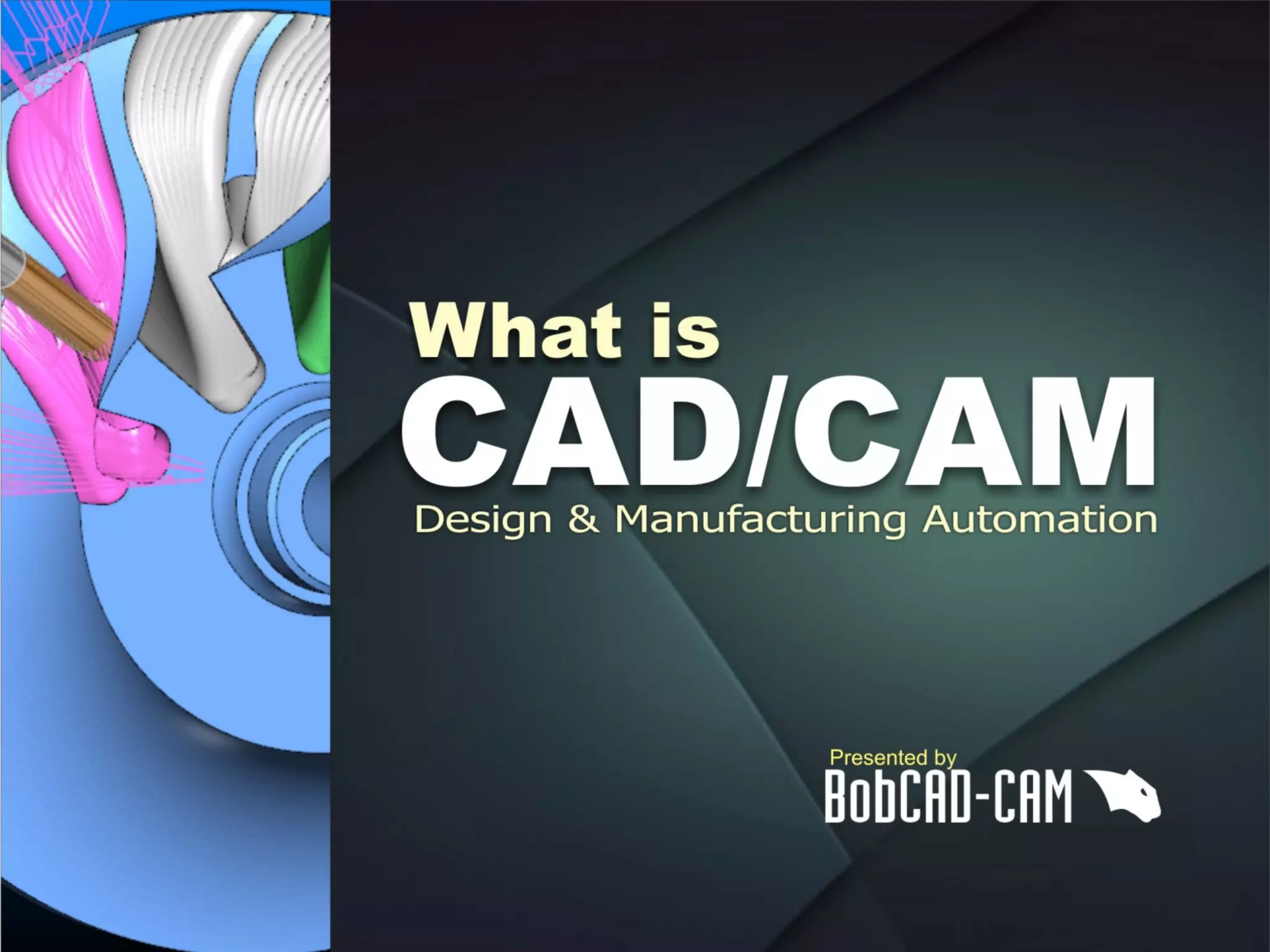 What is CAD-CAM | PPT