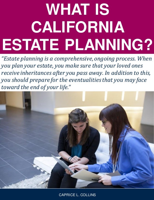 What Is California Estate Planning