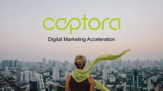 Digital Marketing Acceleration
 