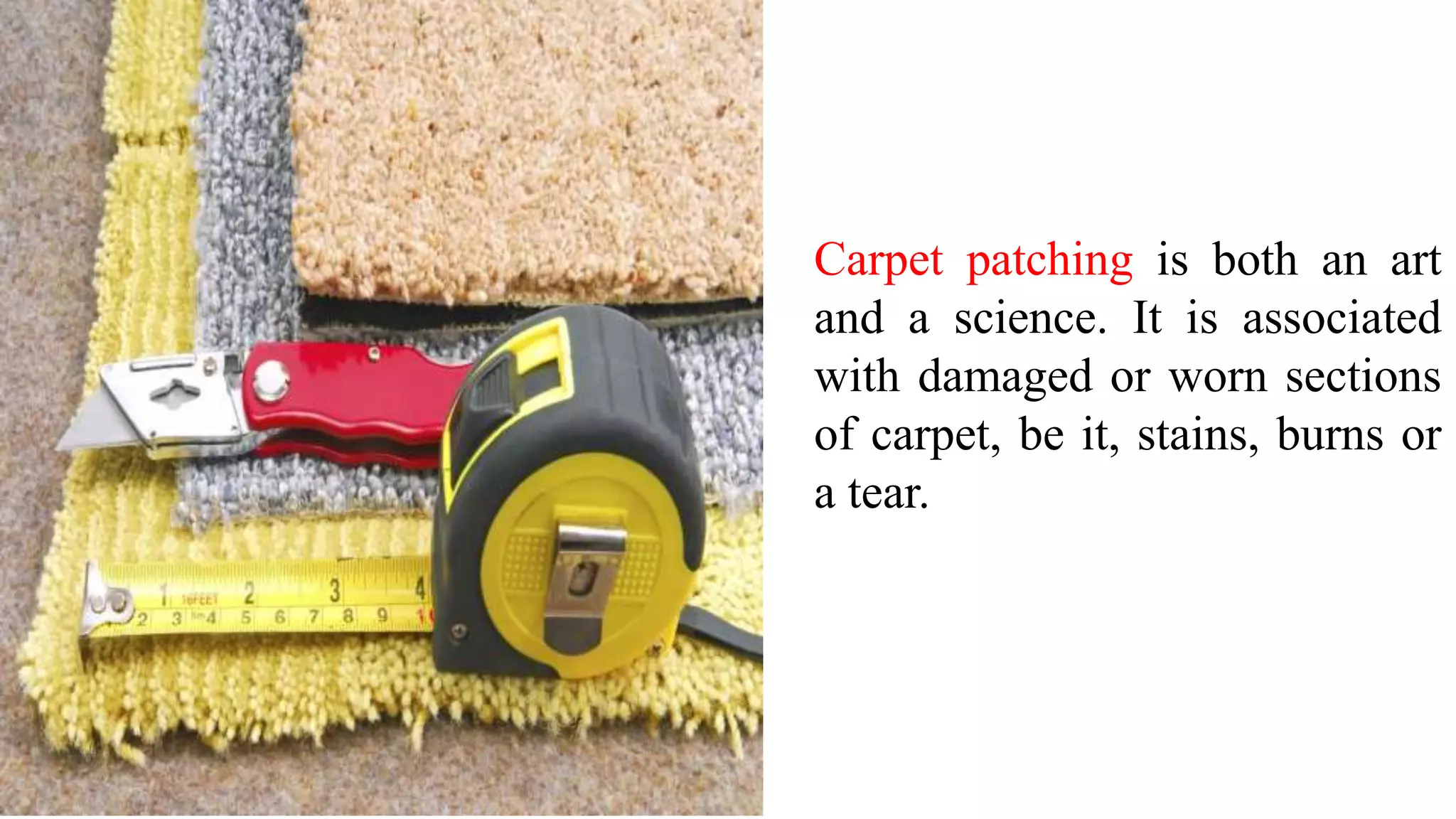 what-is-carpet-patching-ppt-free-download