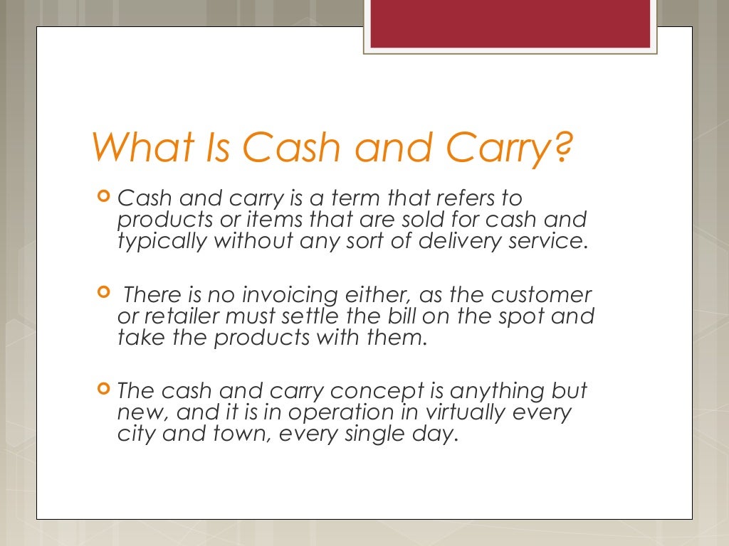 What Is Cash & Carry Wholesale