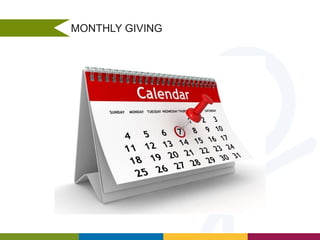 MONTHLY GIVING

 