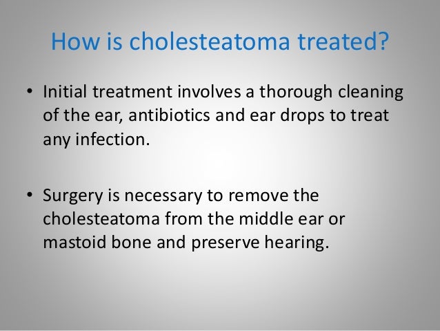 Middle Ear Cholesteatoma Surgery