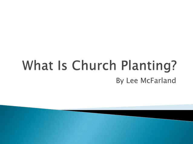 What Is Church Planting PPT what-is-church-planting-ppt