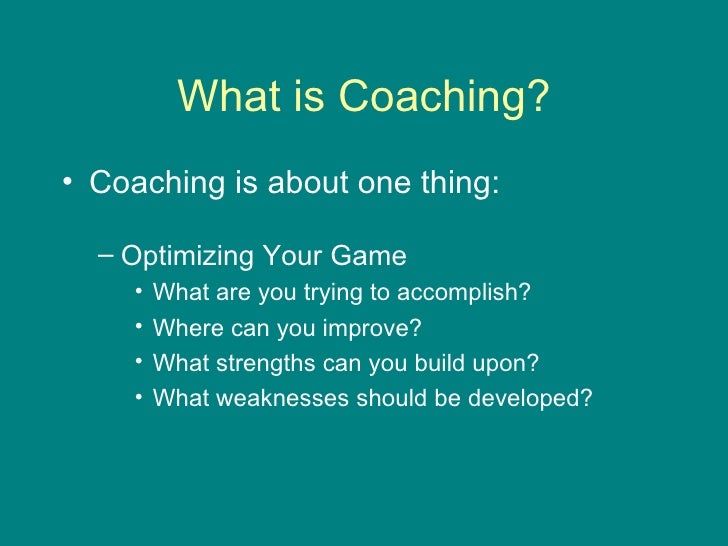 What Is Coaching