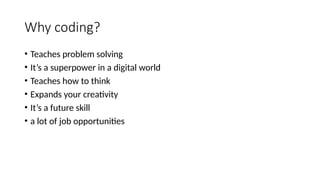 What is Coding what are its benefits.pptx
