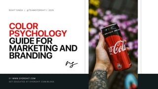 What is color psychology in branding & marketing? Psychology of colors ...