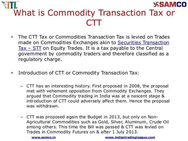 commodity transaction what is commodities transaction tax calculations ctt commodity transaction what is commodities transaction tax calculations ctt