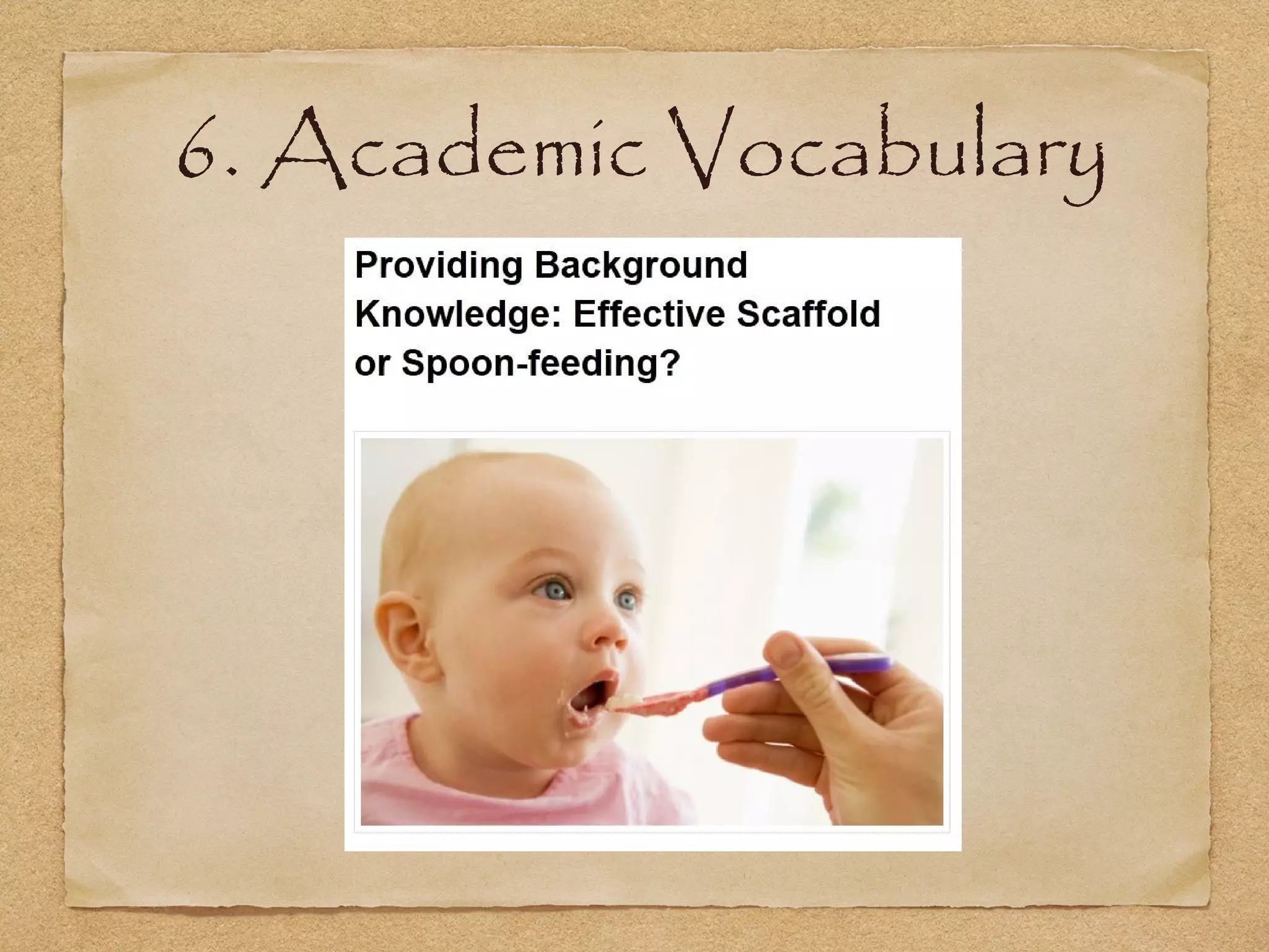 6. Academic Vocabulary