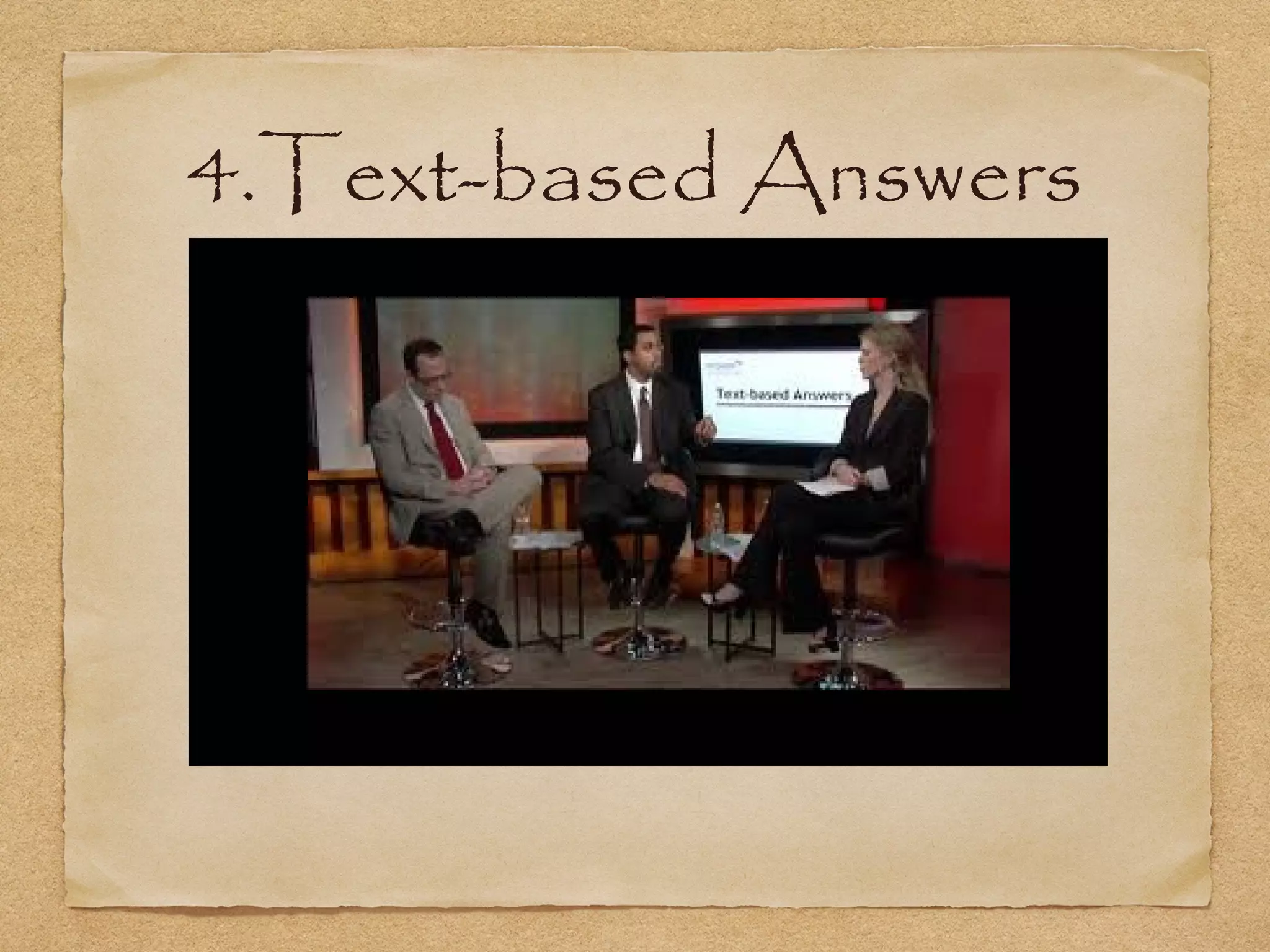 4.Text-based Answers
 